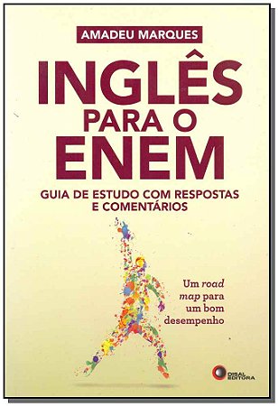 Ingles para o Enem - Guia de Estudo com Respostas e Comentarios
