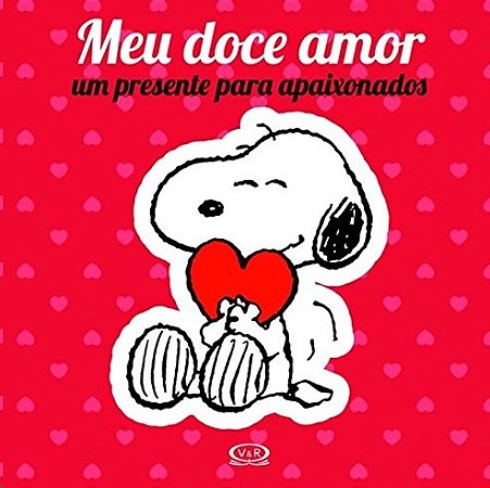 Snoopy - Meu Doce Amor