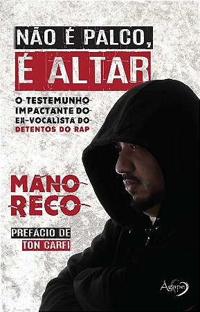 Nao e Palco, e Altar - o Testemunho Impactante do Ex-vocalista do Detentos