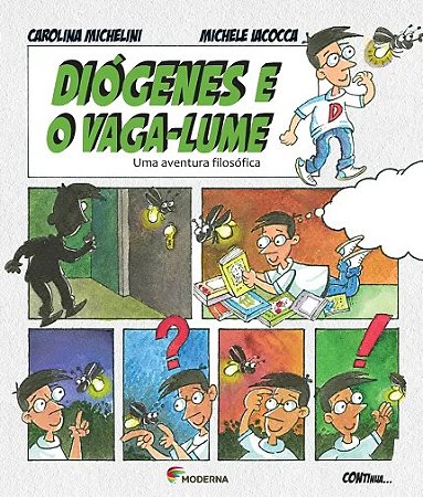 Diogenes e o Vaga-lume - Uma Aventura Filosofica