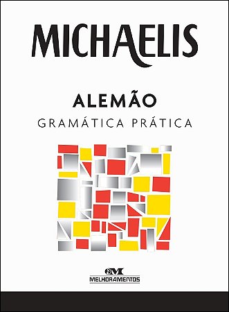 Michaelis Alemao - Gramatica Pratica