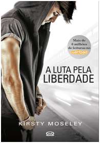 Luta Pela Liberdade, A