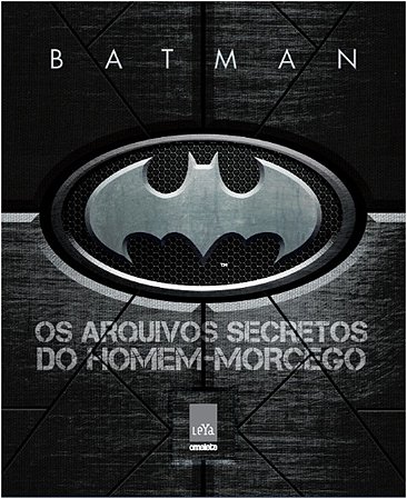 Batman: os Arquivos Secretos do Homem-morcego