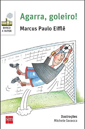 Agarra, Goleiro!