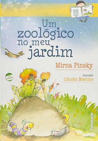 Zoologico no Meu Jardim, Um