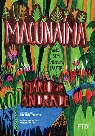 Macunaima: o Heroi sem Nenhum Carater