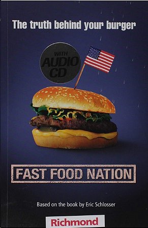 Fast Food Nation The Truth be