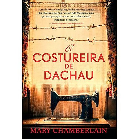 Costureira de Dachau, A