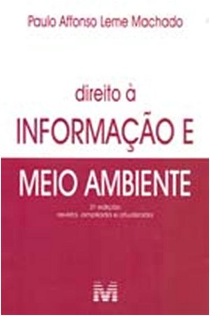 Direito a Informacao e Meio Ambiente