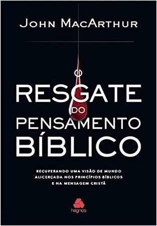 Resgate do Pensamento Biblico, O