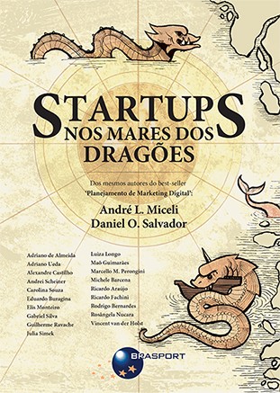 Startups: Nos Mares dos Dragoes