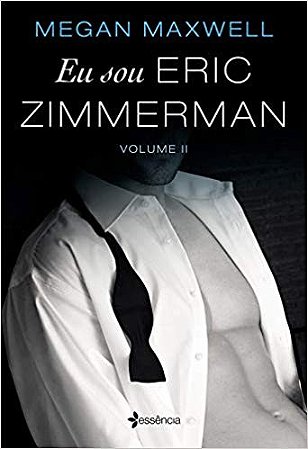 Eu Sou Eric Zimmerman: Vol. 2