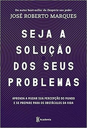 Seja a Solucao para Seus Problemas