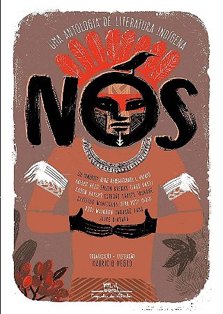 Nos: Uma Antologia de Literatura Indigena