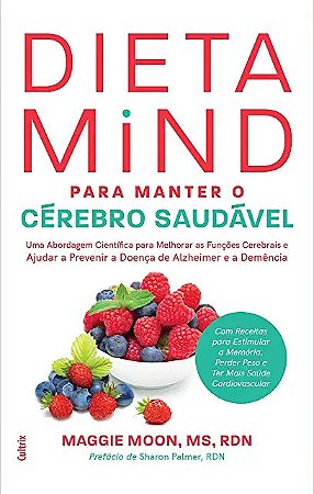 Dieta Mind para Manter Seu Cerebro Saudavel