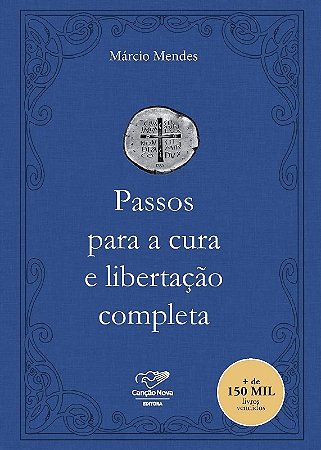 Livro Passos para a Cura e Libertacao Completa