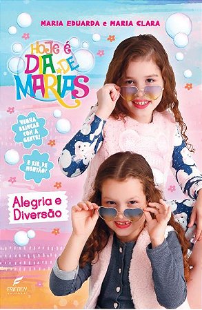 Hoje e Dia de Marias