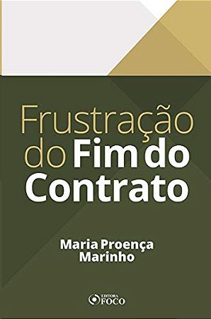 Frustracao do Fim do Contrato