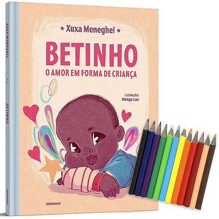 Betinho - o Amor em Forma de Crianca