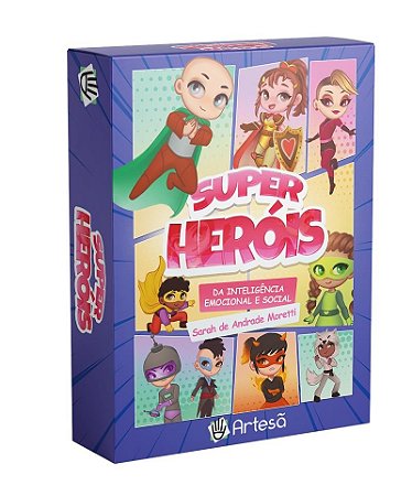 Super Herois da Inteligencia Emocional e Social: Potencializando os Herois