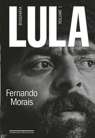 Lula, Volume 1: Biografia