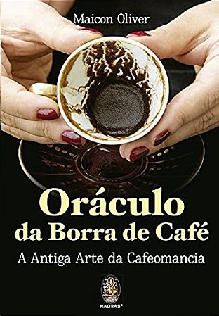Oraculo da Borra de Cafe