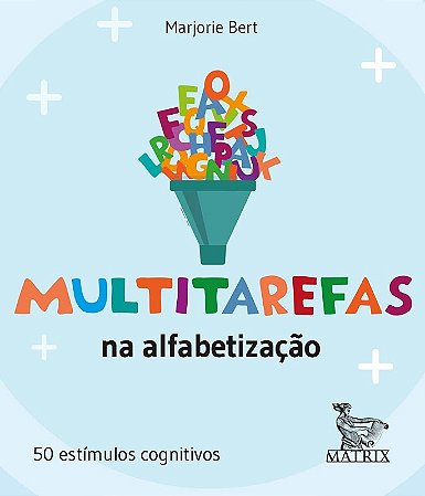 Multitarefas na Alfabetizacao