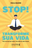 Stop! Transforme Sua Vida