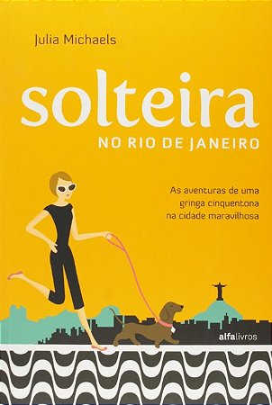 Solteira no Rio de Janeiro