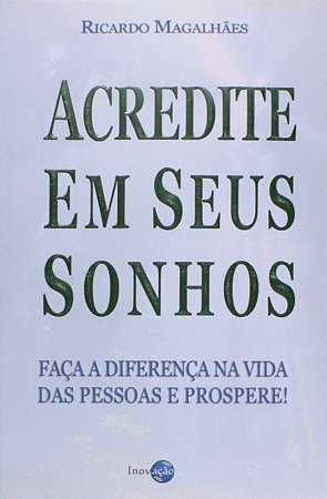 Acredite em Seus Sonhos