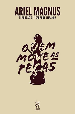 Quem Move as Pecas