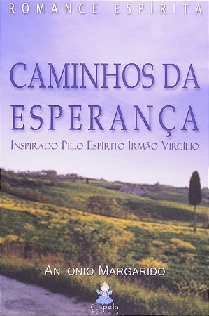 Caminhos da Esperanca