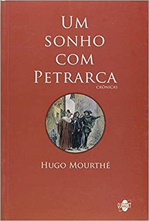 Sonho com Petrarca, Um
