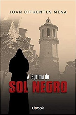 Lagrima do Sol Negro, A