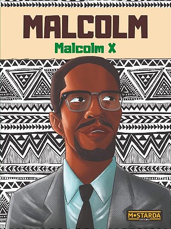 Malcom: Malcom X
