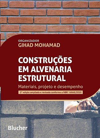 Construcoes em Alvenaria Estrutural: Materiais, Projeto e Desempenho