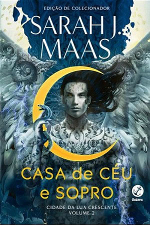 Casa de Ceu e Sopro: Cidade da Lua Crescente (vol. 2)