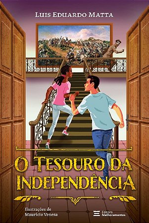 Tesouro da Independencia, O