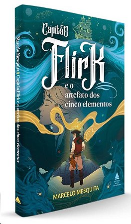Capitao Flirk e o Artefato dos Cinco Elementos