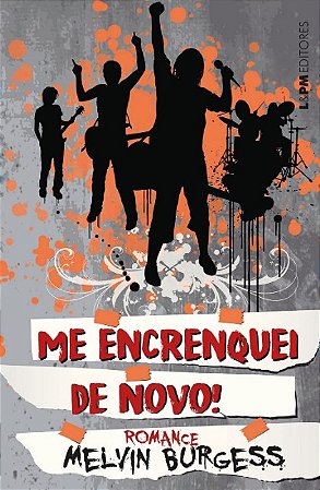 Me Encrenquei de Novo!