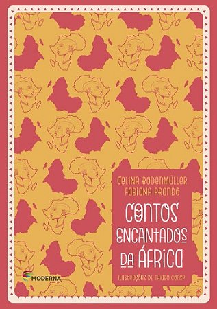 Contos Encantados da Africa