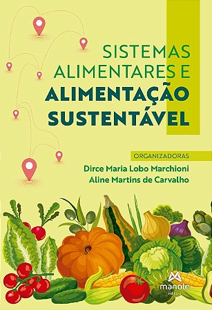 Sistemas Alimentares e Alimentacao Sustentavel
