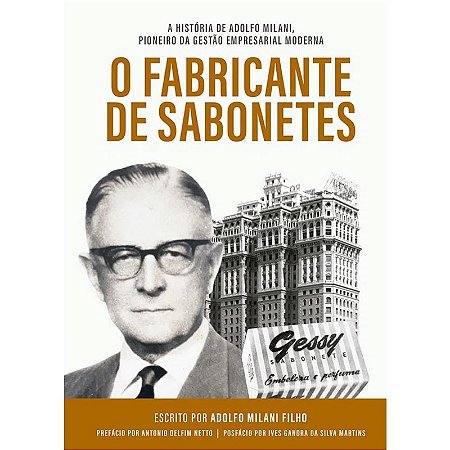 Fabricante de Sabonetes, O