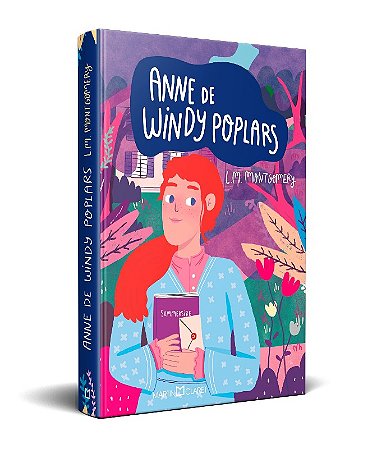 Anne de Windy Poplars: Edicao C/brindes Exclusivos
