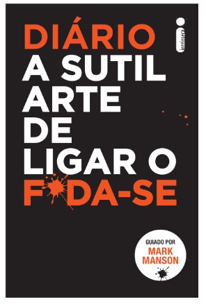Diario a Sutil Arte de Ligar o F*da-se