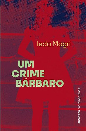 Crime Barbaro, Um