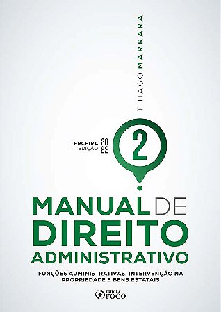 Manual de Direito Administrativo - Vol. 02 - 03ed/22