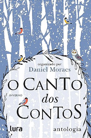 Canto dos Contos, o - Inverno