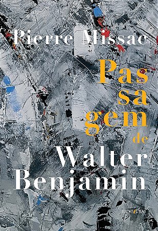 Passagem de Walter Benjamin
