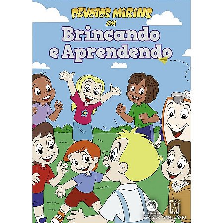 Devotos Mirins em Brincando e Apredendo